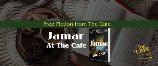 background coffee and open book, foreground centered a banner that says Free Fiction from The Cafe, under Jamar at the Cafe and a 3d cover for Jamar at the Café