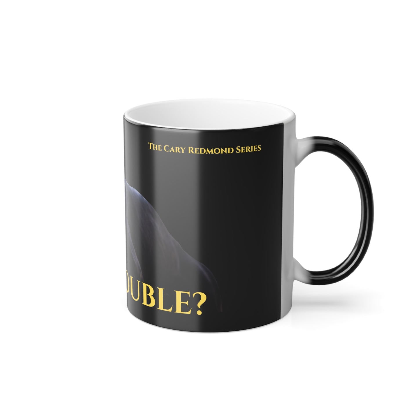 Got Trouble? Color Morphing Mug, 11oz