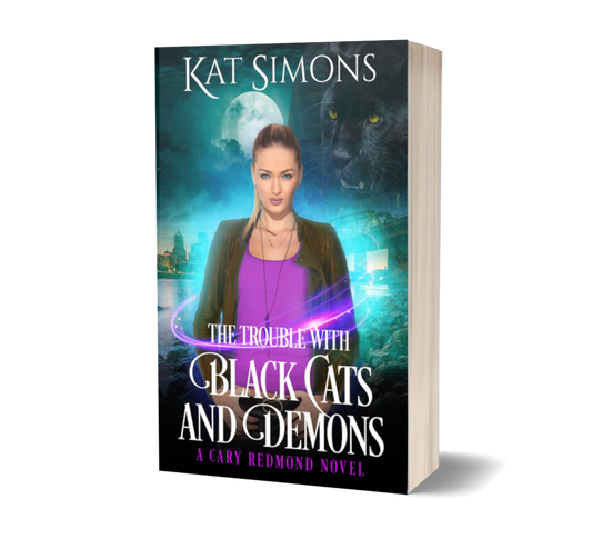 The Trouble with Black Cats and Demons PAPERBACK