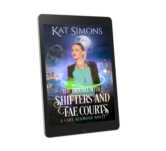 The Trouble with Shifters and Fae Courts