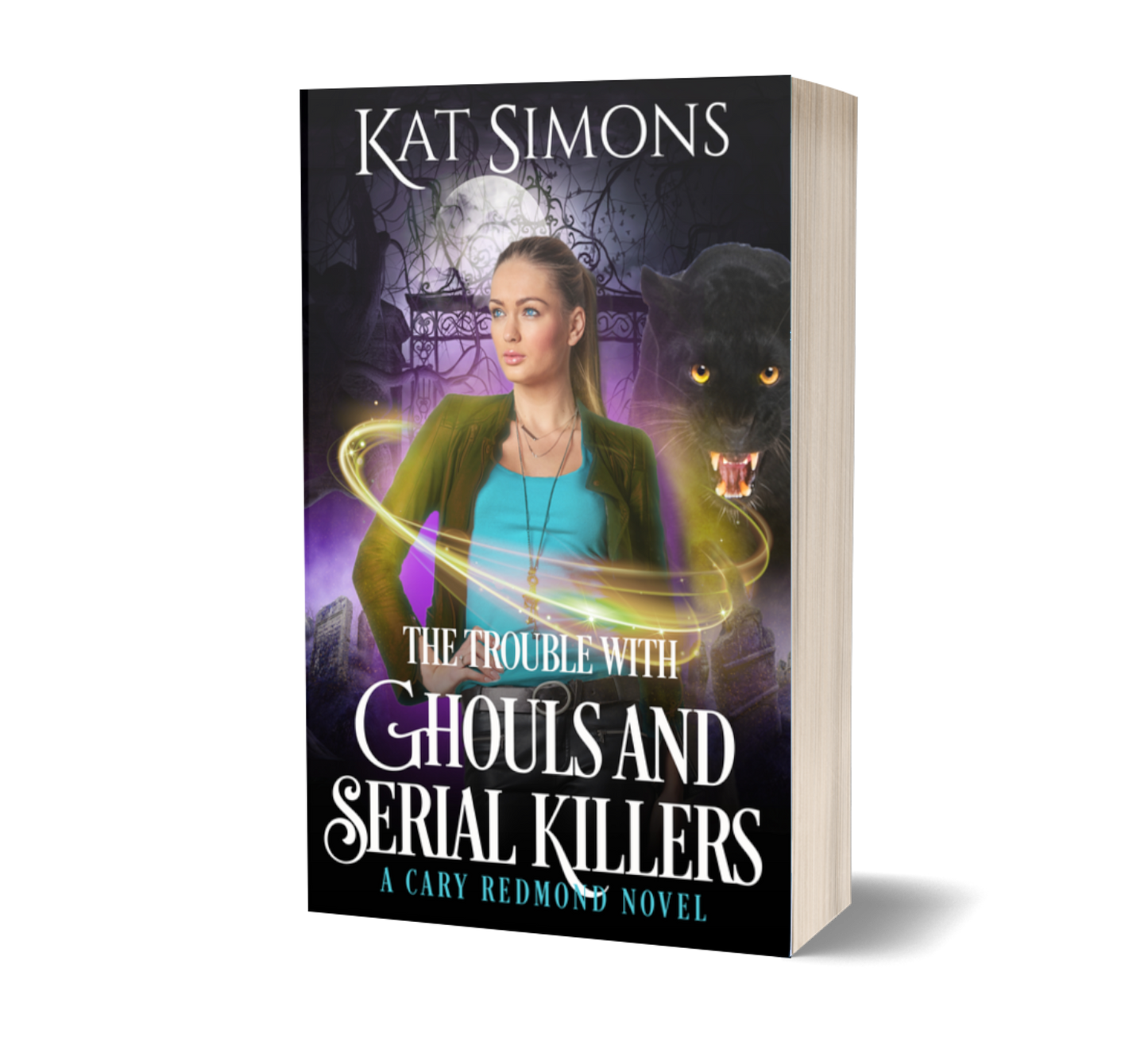 The Trouble with Ghouls and Serial Killers PAPERBACK
