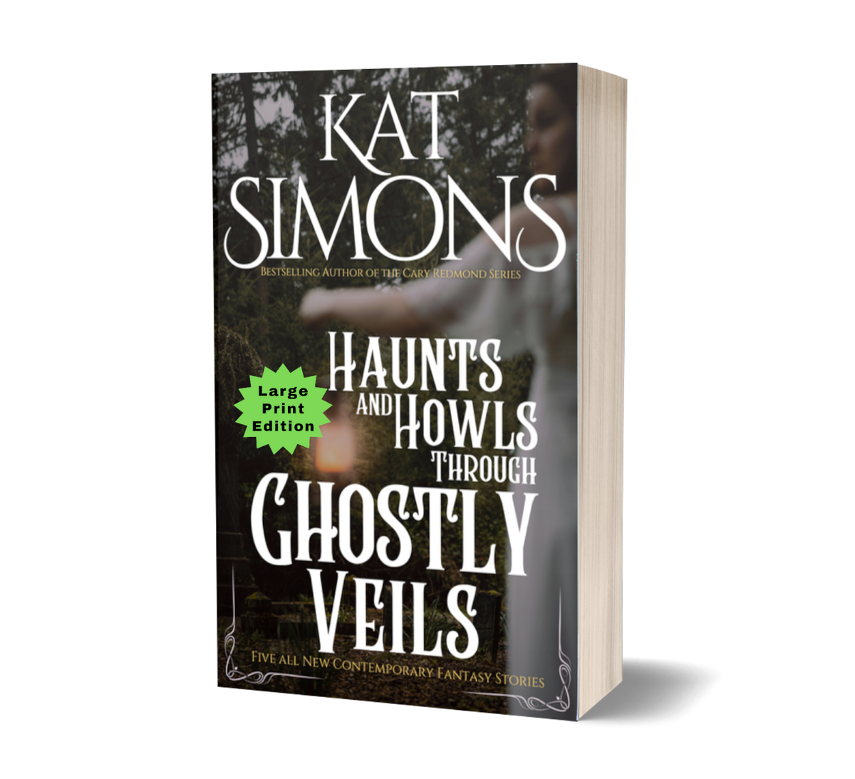 Haunts and Howls Through Ghostly Veils PRINT EDITIONS