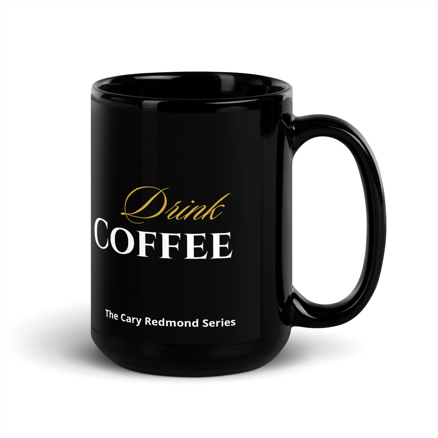 Got Trouble Drink Coffee Black Glossy Mug