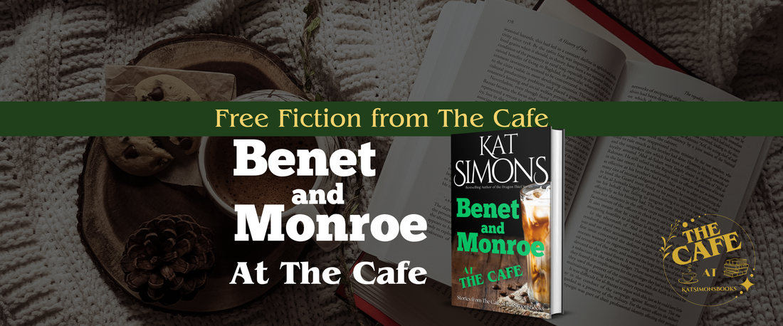 background coffee and open book, foreground centered a banner that says Free Fiction from The Cafe, under Benet and Monroe at the Cafe and a 3d cover for Benet and Monroeat the Café