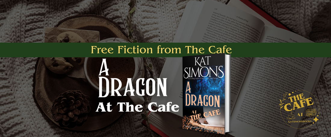 background coffee and open book, foreground centered a banner that says Free Fiction from The Cafe, under A Dragon at the Cafe and a 3d cover for A Dragon at the Café