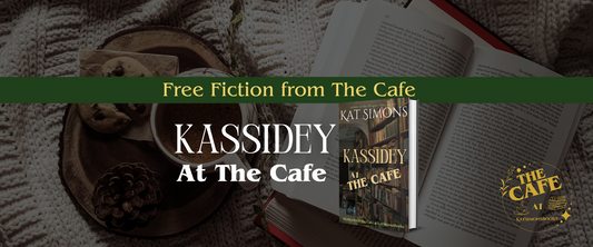 background coffee and open book, foreground centered a banner that says Free Fiction from The Cafe, under Kassidey at the Cafe and a 3d cover for Kassidey at the Café