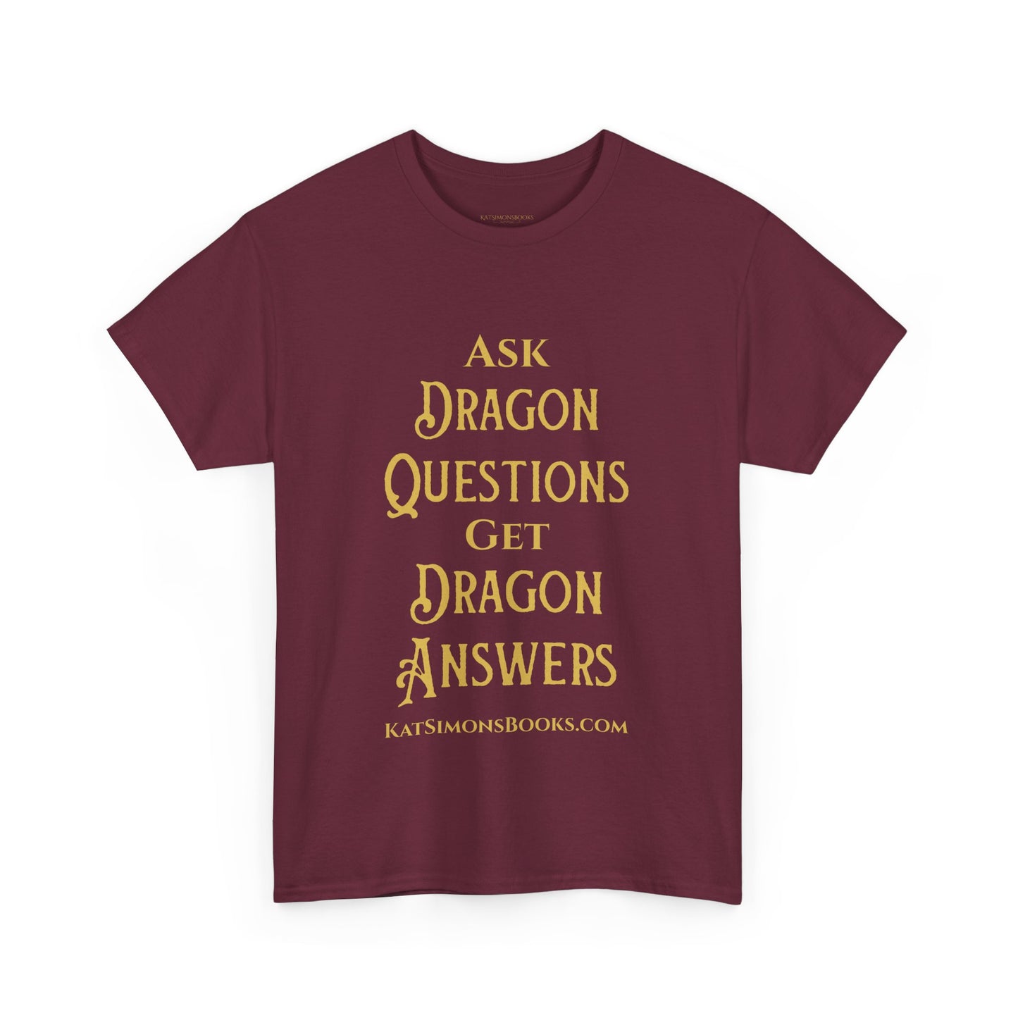Ask Dragon Questions Unisex Heavy Cotton Tee
