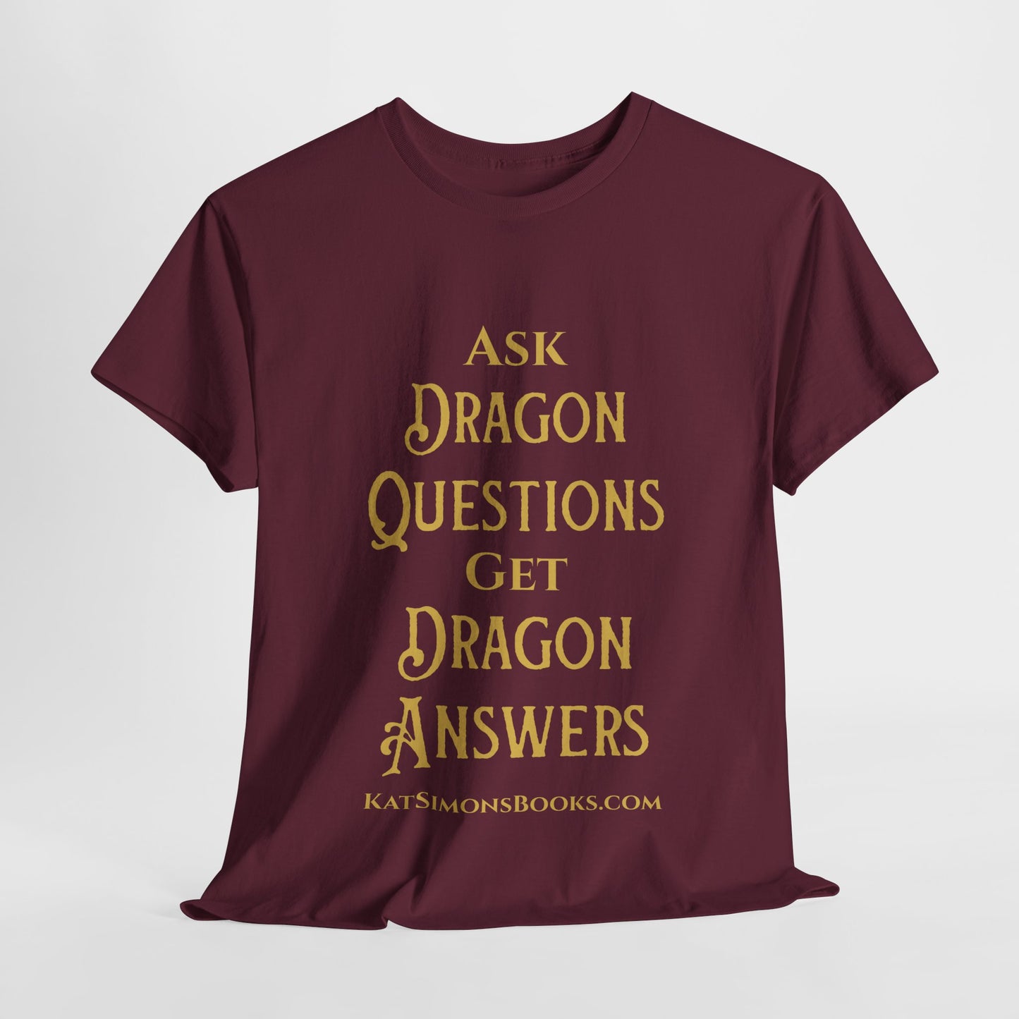 Ask Dragon Questions Unisex Heavy Cotton Tee