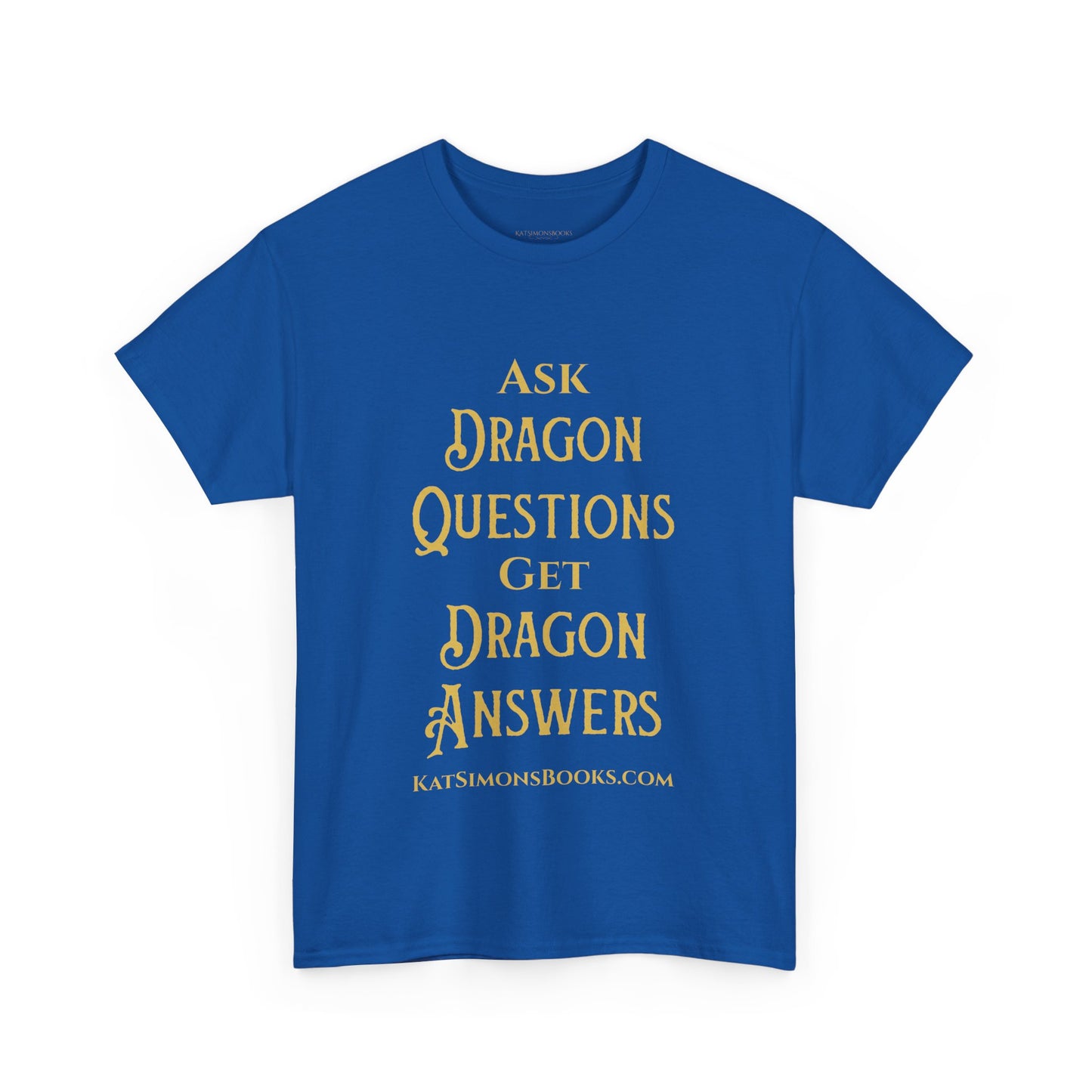 Ask Dragon Questions Unisex Heavy Cotton Tee