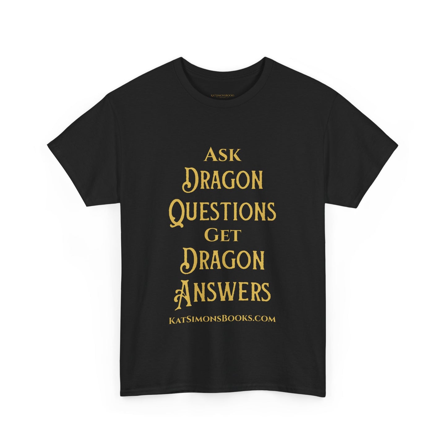 Ask Dragon Questions Unisex Heavy Cotton Tee