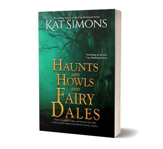 Haunts and Howls and Fairy Dales PAPERBACK