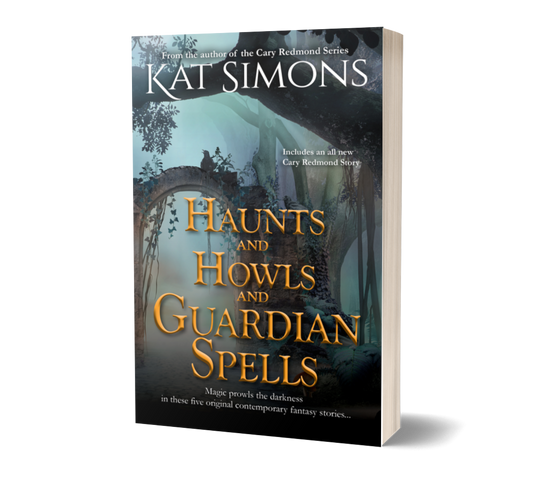 Haunts and Howls and Guardian Spells PAPERBACK