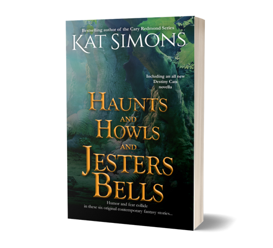 Haunts and Howls and Jesters Bells PAPERBACK