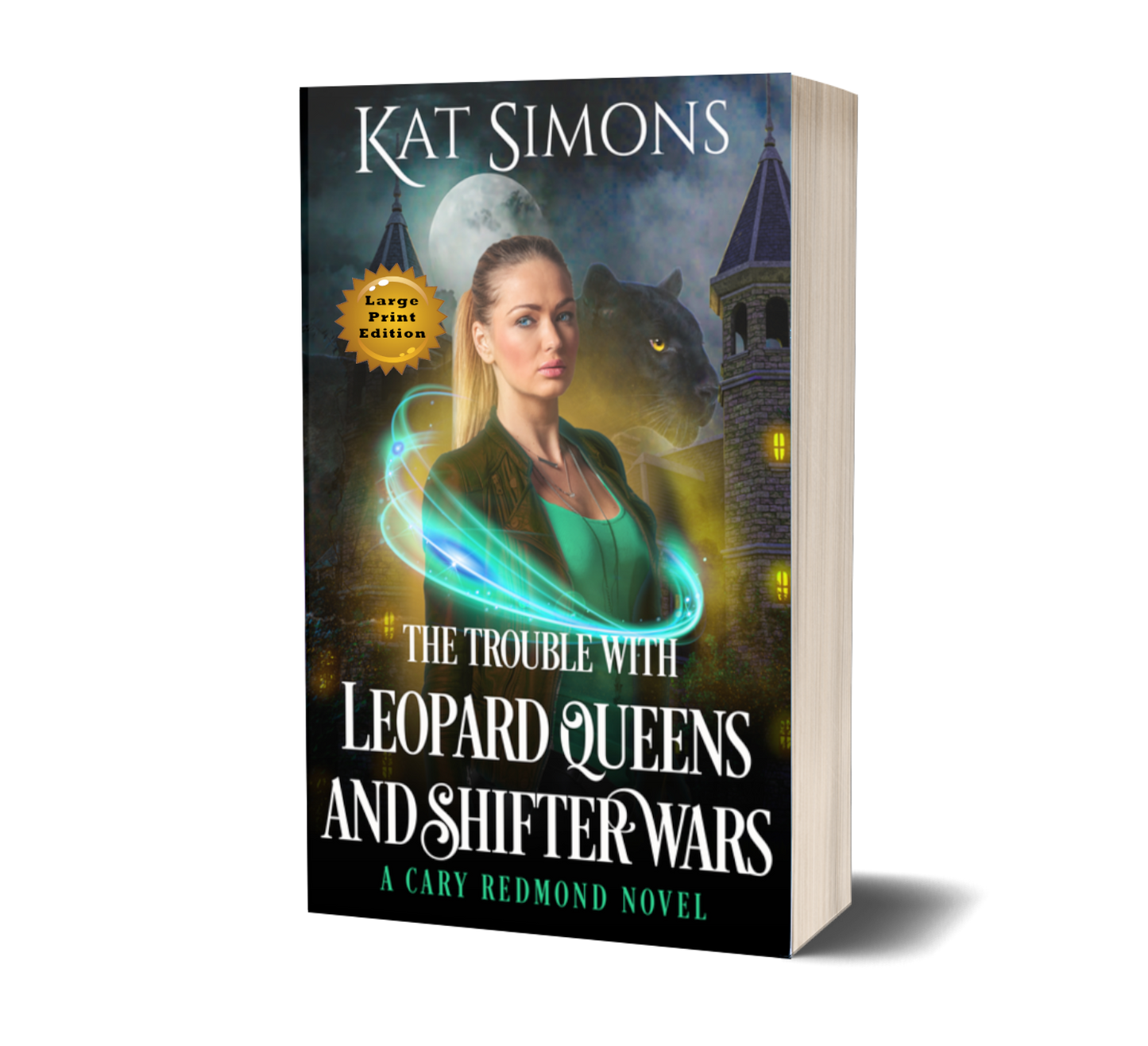 The Trouble with Leopard Queens and Shifter Wars PAPERBACK