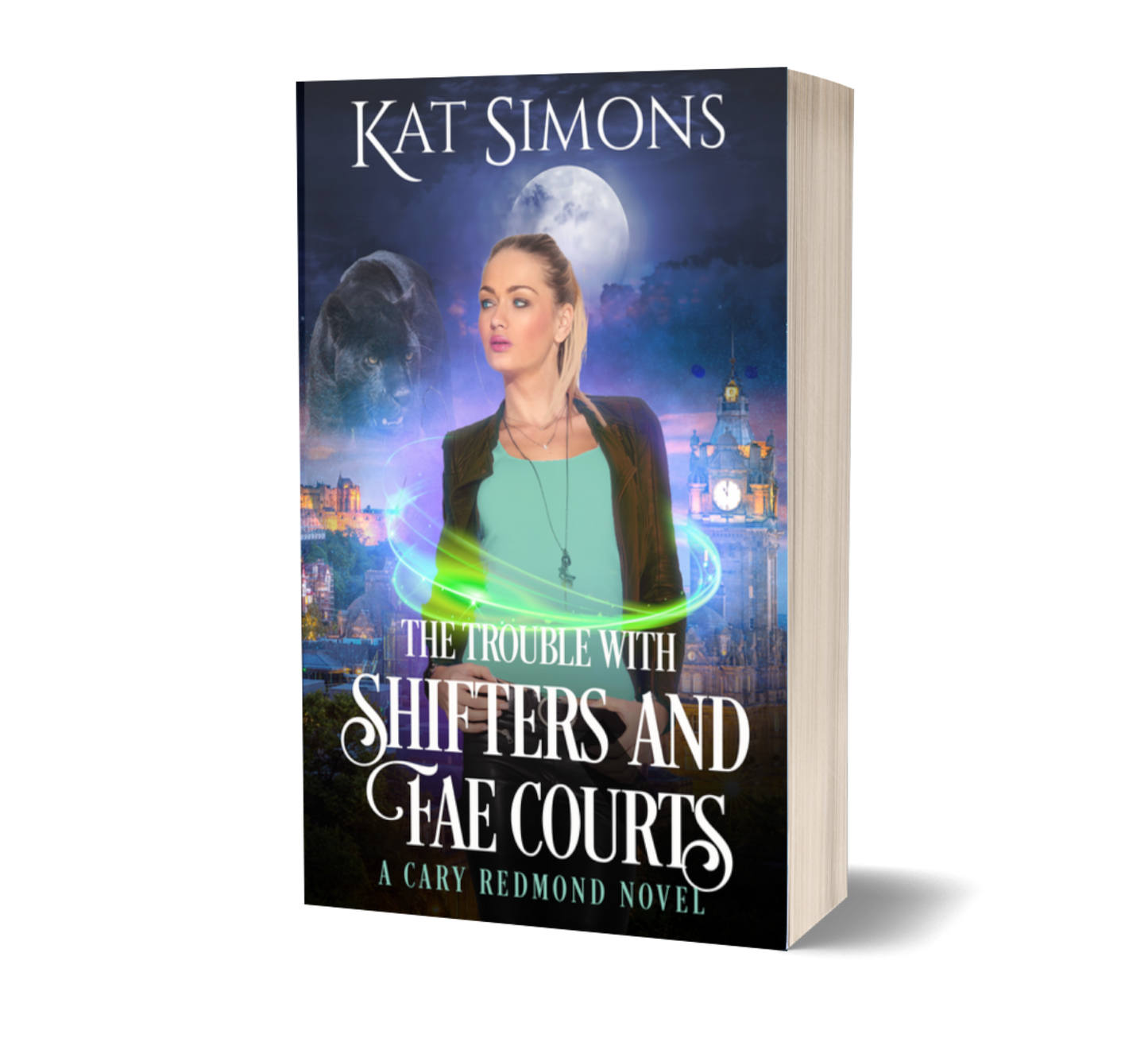 The Trouble with Shifters and Fae Courts PAPERBACK