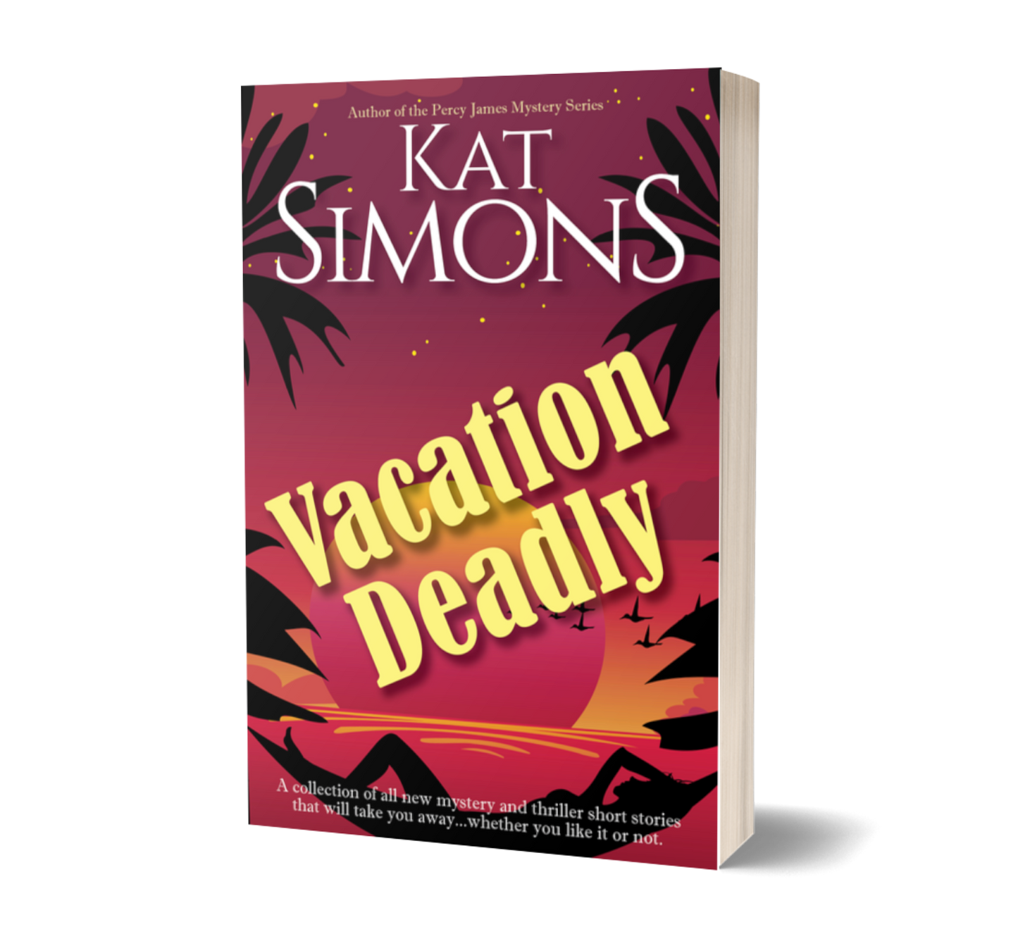 Vacation Deadly PAPERBACK