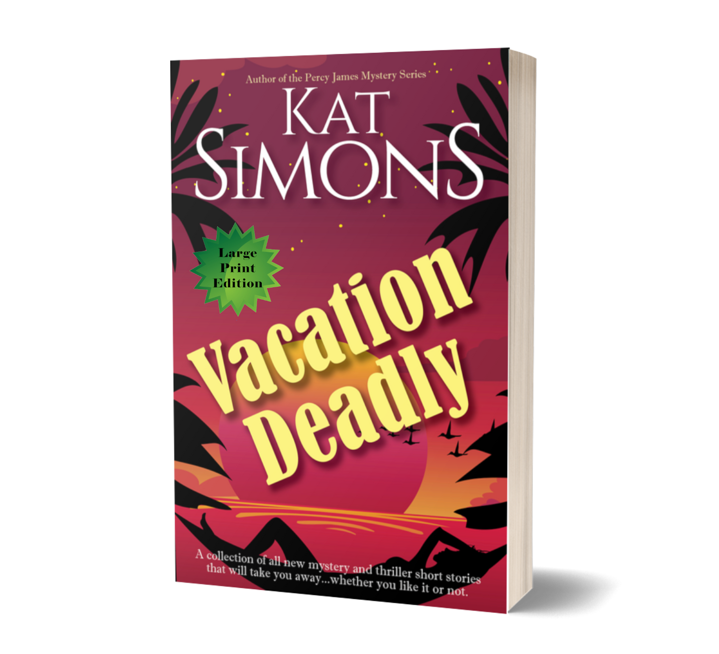 Vacation Deadly PAPERBACK